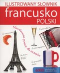 Ilustrowany słownik francusko-polski - Opracowanie zbiorowe