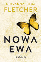Iluzja. Nowa Ewa. Tom 2 Fletcher Tom, Fletcher Giovanna