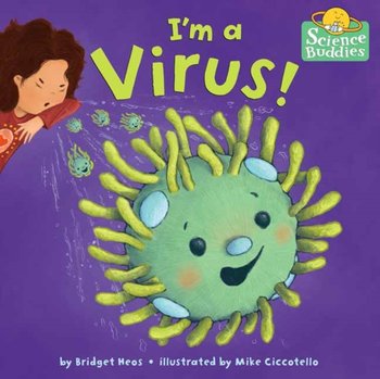 Im a Virus! - Heos Bridget, Mike Ciccotello