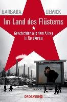 Im Land des Flüsterns - Demick Barbara