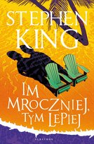 Im mroczniej, tym lepiej King Stephen