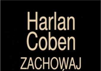 Nowa powieść Harlana Cobena