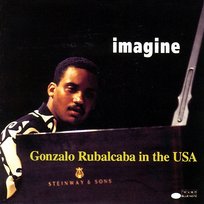 Imagine / Gonzalo Rubalcaba In The USA Gonzalo Rubalcaba