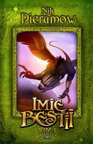 Imię bestii. Tom 1 Pierumow Nik
