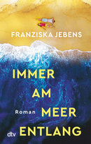 Immer am Meer entlang Dtv