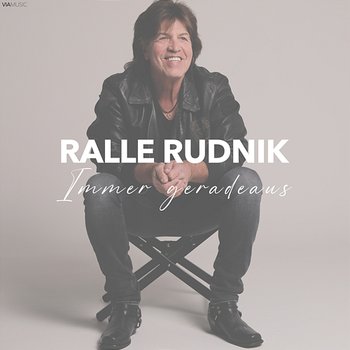 Immer geradeaus - Ralle Rudnik