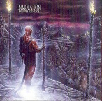 Immolation Failuries - Immolation