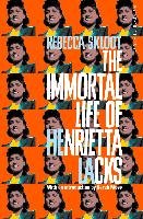 Immortal Life of Henrietta Lacks Skloot Rebecca