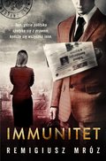 Immunitet. Joanna Chyłka. Tom 4 - Mróz Remigiusz