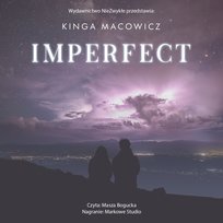 Imperfect - audiobook Kinga Macowicz