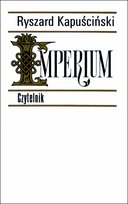 Imperium Kapuściński Ryszard