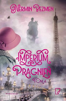 Imperium pragnień. Tom 4 - Bezmen Nermin