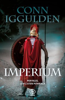 Imperium. Złoty wiek. Tom 2 - Iggulden Conn