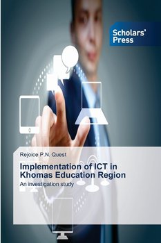 Implementation of ICT in Khomas Education Region - Quest Rejoice P.N.