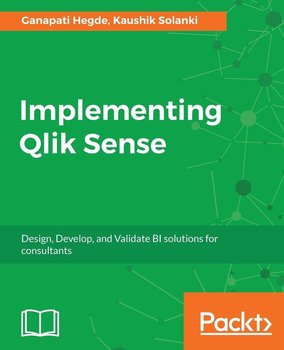 Implementing Qlik Sense - Solanki Kaushik