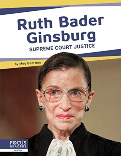 Important Women: Ruth Bader Ginsberg: Supreme Court Justice - Connor ...