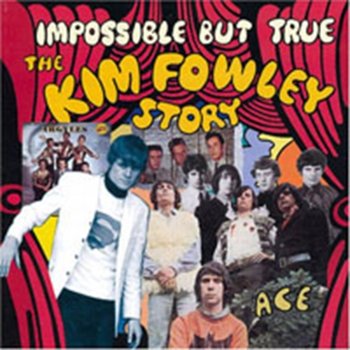 Impossible But True  - Fowley Kim