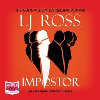 Impostor: An Alexander Gregory Thriller (The Alexander Gregory Thrillers Book 1) - audiobook LJ Ross