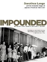 Impounded - Lange Dorothea