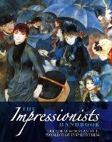 Impressionists Handbook - Robert Katz