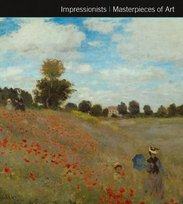 Impressionists Masterpieces of Art Robinson Michael