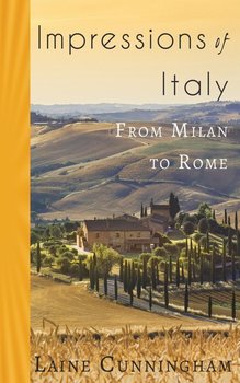 Impressions of Italy - Cunningham Laine