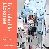 Improbable Libraries - Johnson Alex