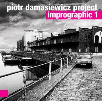 Imprographic 1 - Piotr Damasiewicz Project