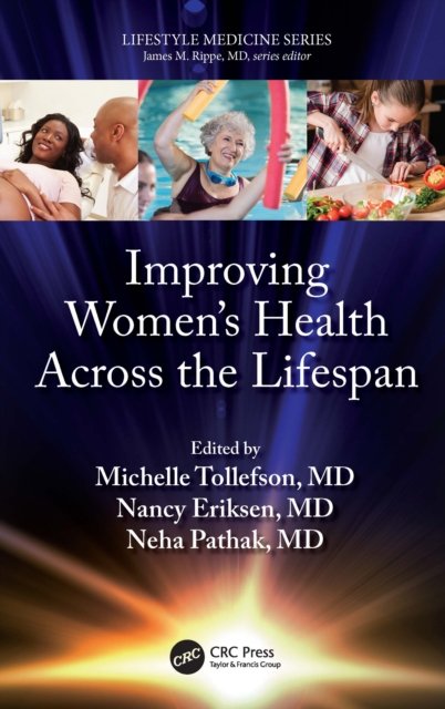Improving Women's Health Across the Lifespan - Taylor & Francis Ltd ...