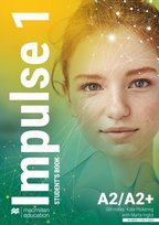 Impulse 1. A2/A2+. Student's Book + książka cyfrowa Pickering Kate, Inglot Marta, Holley Gill