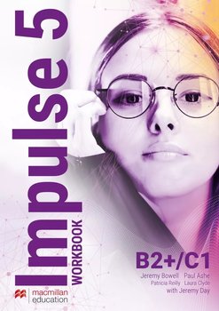 Impulse 5. B2+/C1. Workbook + S's App - Opracowanie zbiorowe
