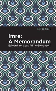 Imre: A Memorandum - Edward Irenaeus Prime-Stevenson