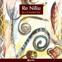 In a Cosmic Ear Re Niliu