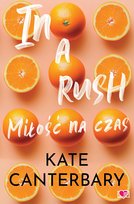 In a Rush. Miłość na czas - ebook EPUB