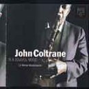 In a Soulful Mood - Coltrane John
