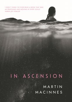 In Ascension: Longlisted for The Booker Prize 2023 - Opracowanie zbiorowe