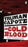 In Cold Blood - Capote Truman