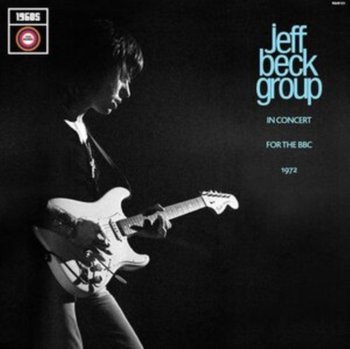 In Concert for the BBC 1972, płyta winylowa - The Jeff Beck Group