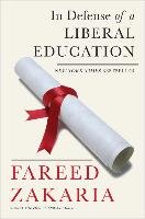 In Defense of a Liberal Education - Zakaria Fareed