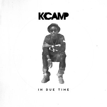 In Due Time - K Camp