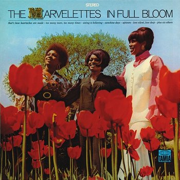 In Full Bloom - The Marvelettes