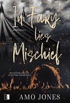 In Fury Lies Mischief. Midnight Mayhem. Tom 2 Jones Amo