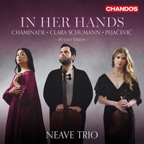 In Her Hands - Piano Trios Neave Trio