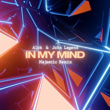 In My Mind - Alok, John Legend