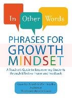 In Other Words: Phrases for Growth Mindset - Brock Annie, Hundley Heather L.