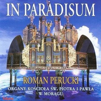 In Pradisum - Perucki Roman