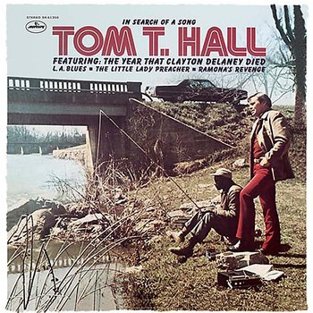 In Search Of A Song - Tom T. Hall