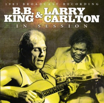 In Session - B.B. King, Carlton Larry