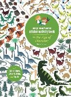 In the Age of Dinosaurs: My Nature Sticker Activity Book - Cosneau Olivia