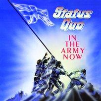 In The Army Now Status Quo